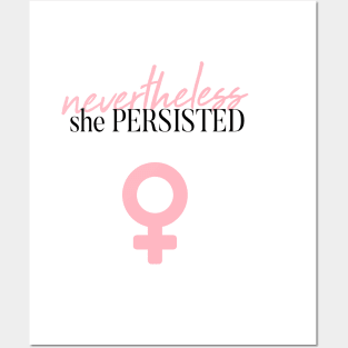 Nevertheless She Persisted Posters and Art